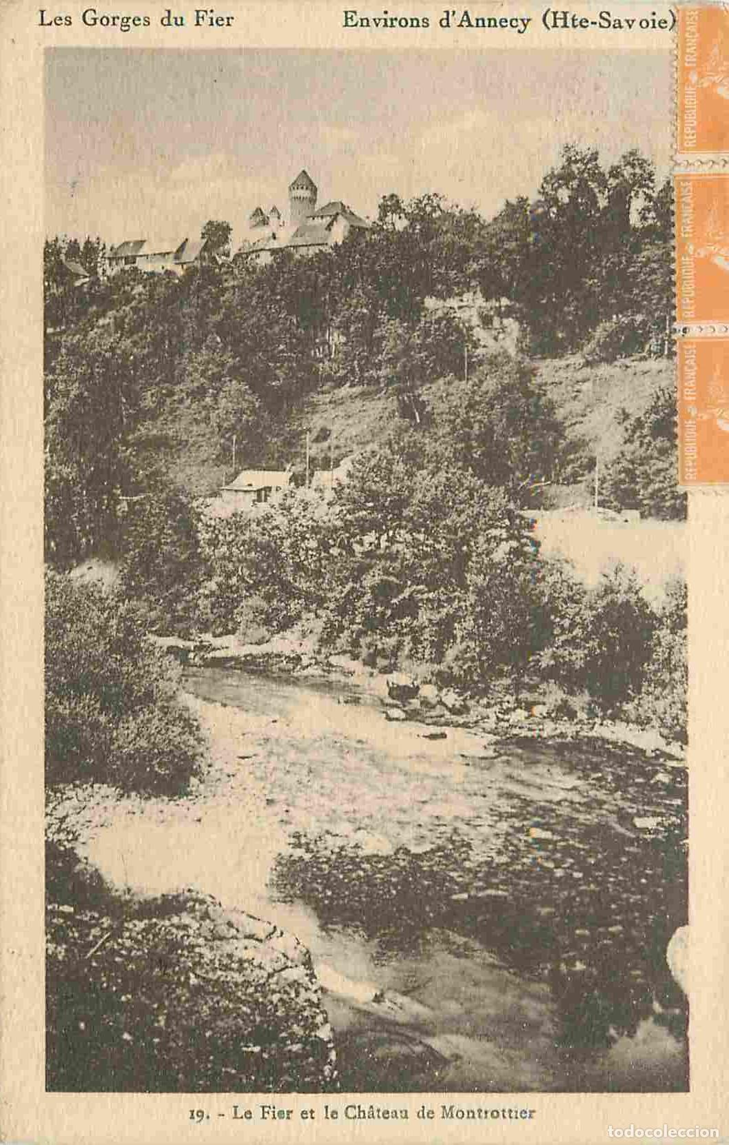 Cartes Postales: France - 74 - Haute Savoie - Les Gorges du Fier - Le Fier et le Ch&acirc;teau de Montrottier - Corresponda