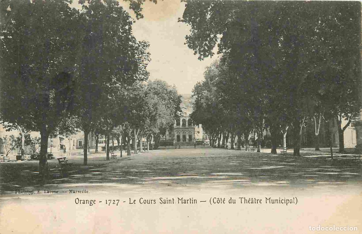 Postkarten: France - 84 - Orange - Le Cours Saint Martin - C&ocirc;t&eacute; du The&acirc;tre Municipal - Pr&eacute;curseur - CPA - Oblit&eacute;