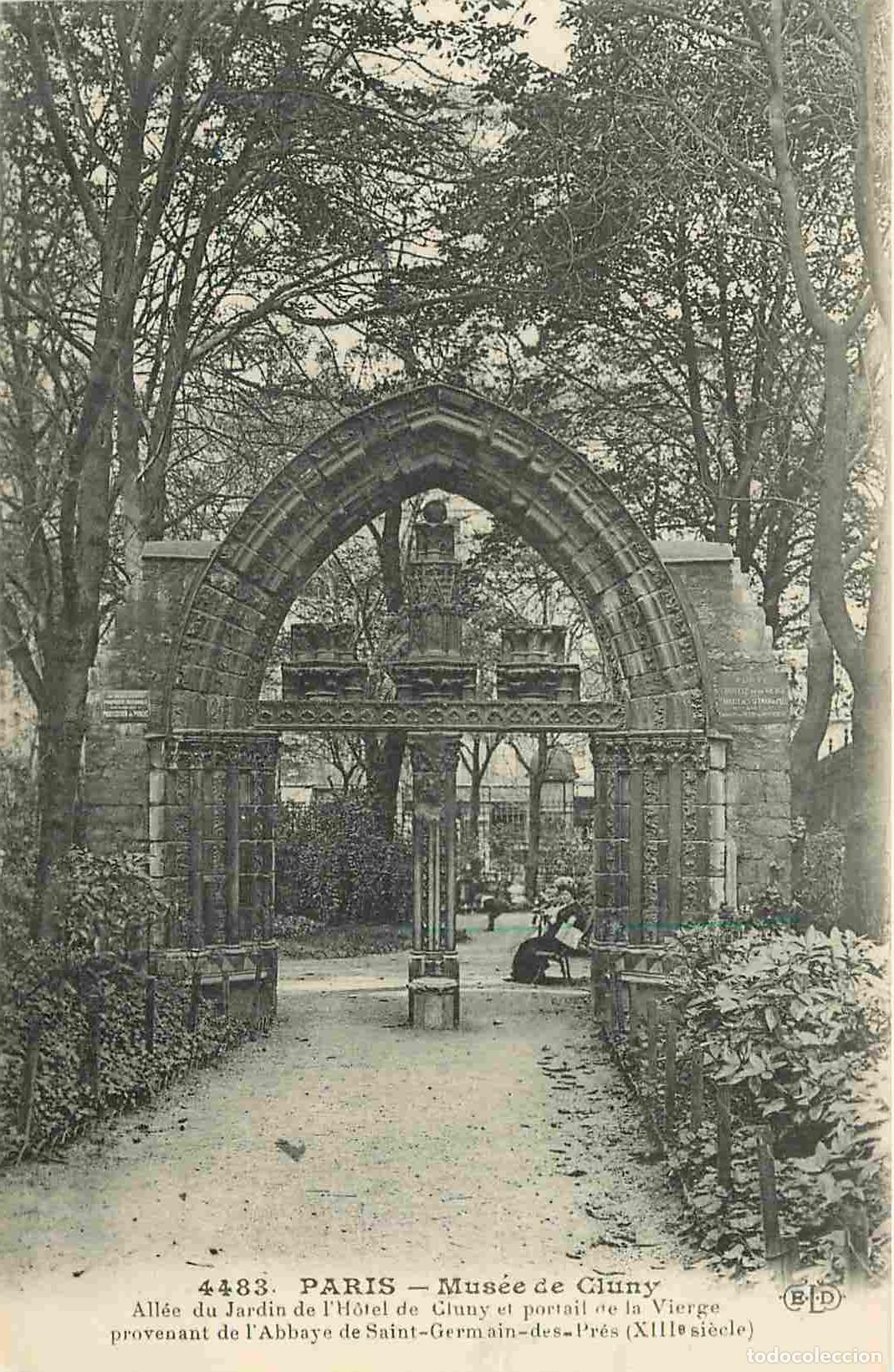 Postkarten: France - 75 - Paris - Mus&eacute;e de Cluny - All&eacute;e du Jardin de l'H&ocirc;tel de Cluny et portail de la Vierge -