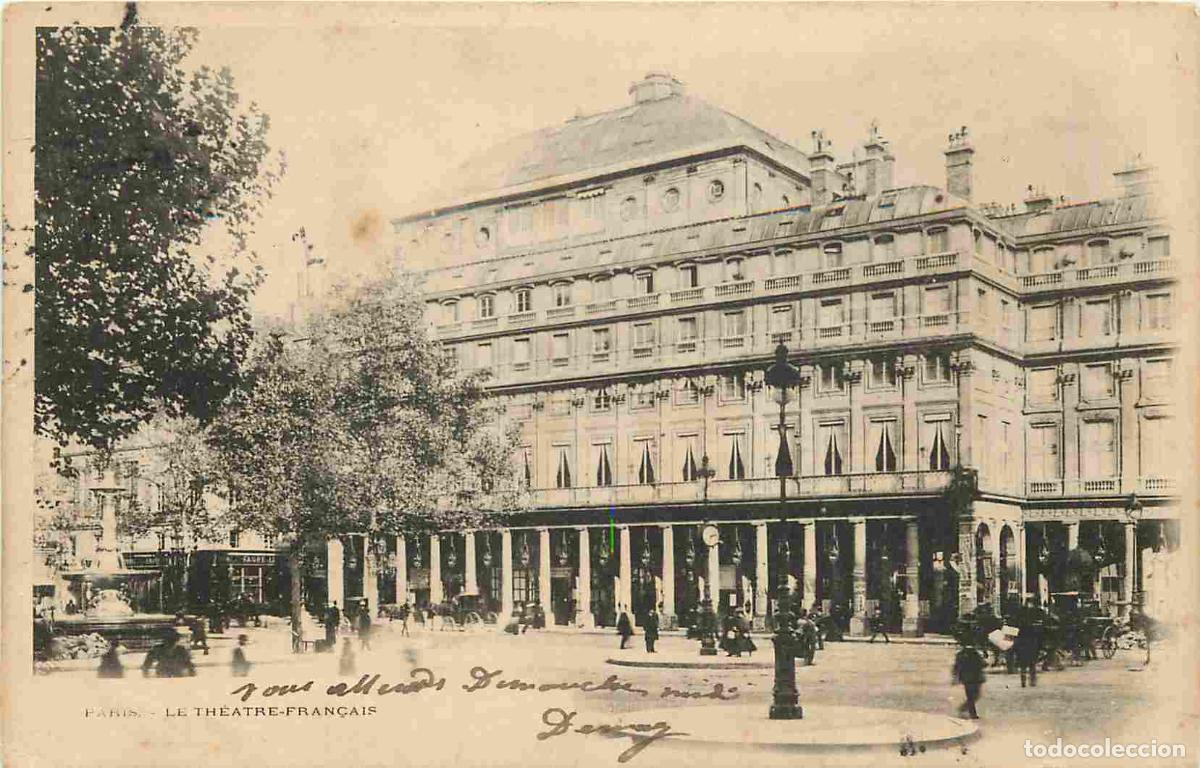 Postkarten: France - 75 - Paris - Le Th&eacute;atre Fran&ccedil;ais - Anim&eacute;e - Pr&eacute;curseur - CPA - Oblit&eacute;ration ronde de 1907 -