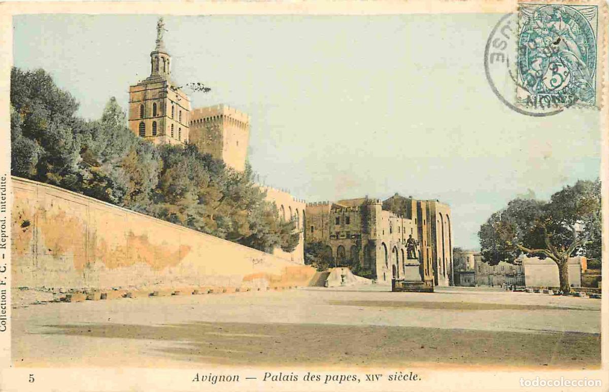 Postcards: France - 84 - Avignon - Palais des Papes - Coloris&eacute;e - CPA - Oblit&eacute;ration ronde de 1904 - Voir Scans