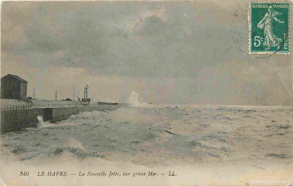 Postcards: France - 76 - Le Havre - La Nouvelle Jet&eacute;e par grosse Mer - CPA - Oblit&eacute;ration ronde de 1916 - Etat