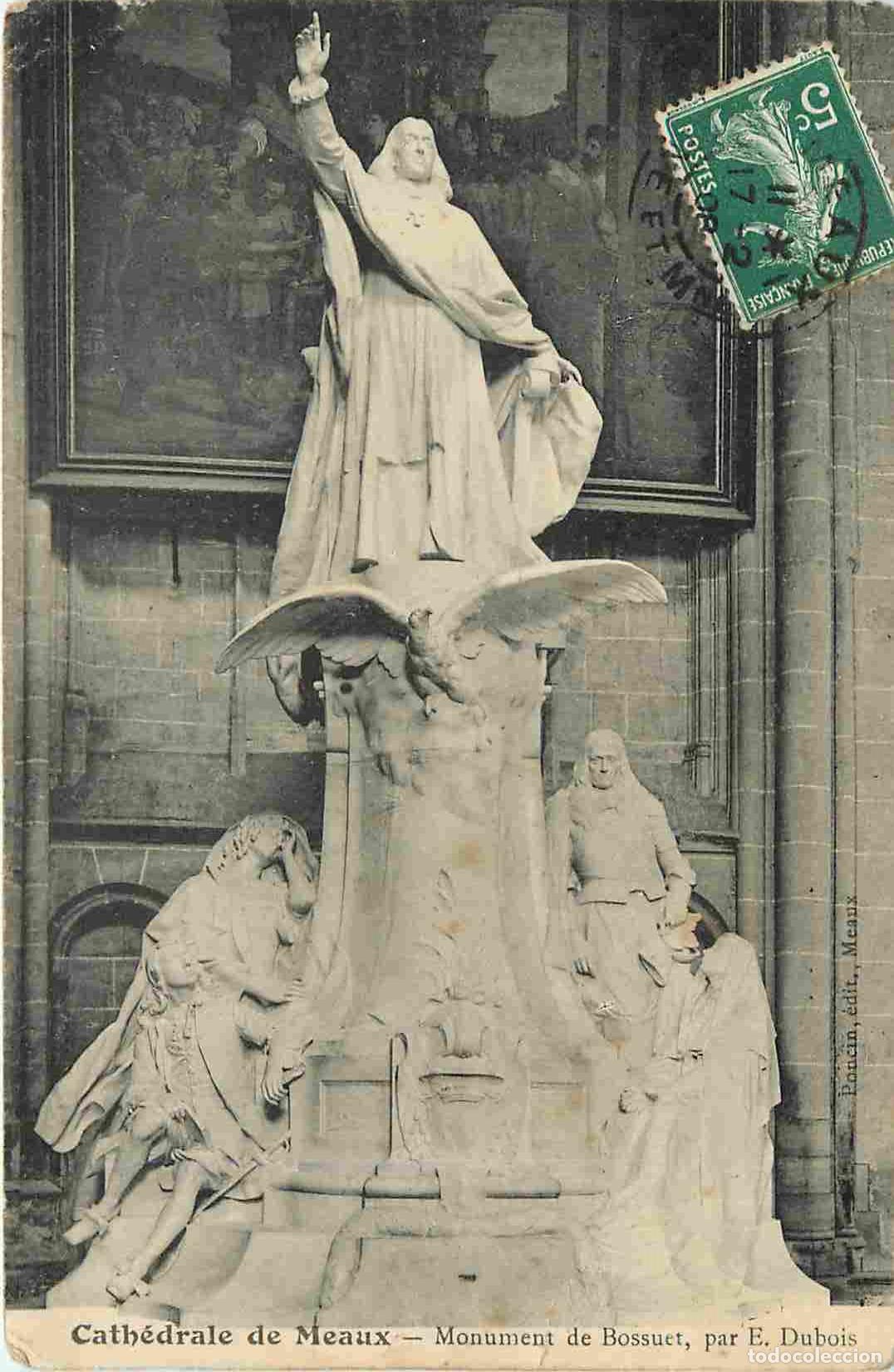 Postkarten: France - 77 - Meaux - La Cath&eacute;drale - Monument de Bossuet par E Dubois - Art Religieux - CPA - Oblit