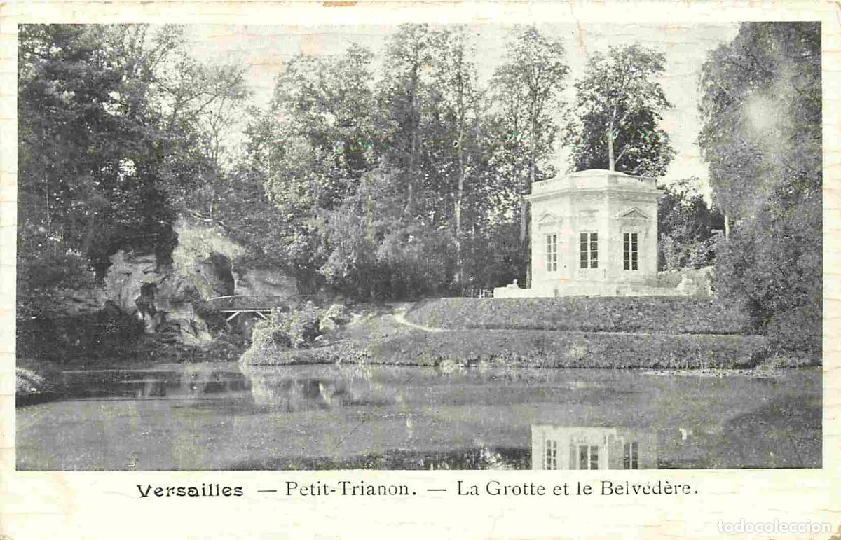 Postkarten: France - 78 - Versailles - Le Petit Trianon - La Grotte et le Belv&eacute;d&egrave;re - CPA - Voir Scans Recto-Ver