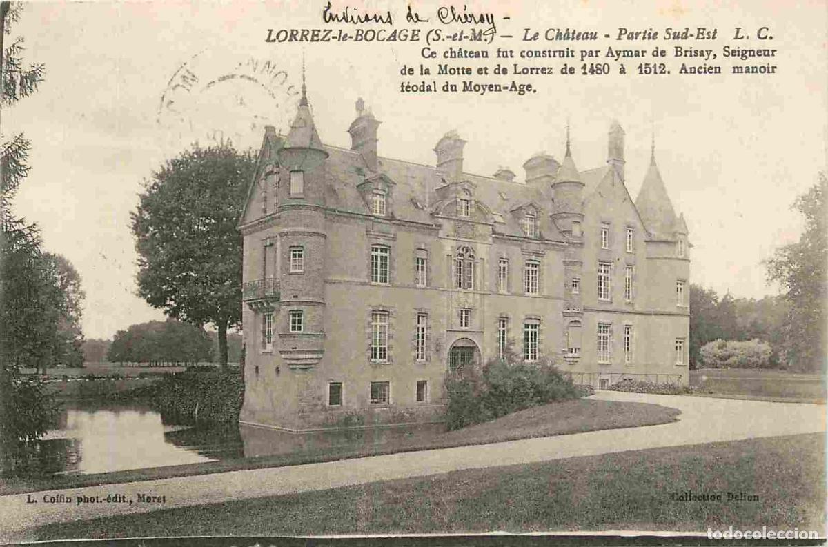 Postkarten: France - 77 - Lorrez le Bocage - Le Ch&acirc;teau - Partie Sud Est - CPA - Oblit&eacute;ration ronde de 1931 - Vo