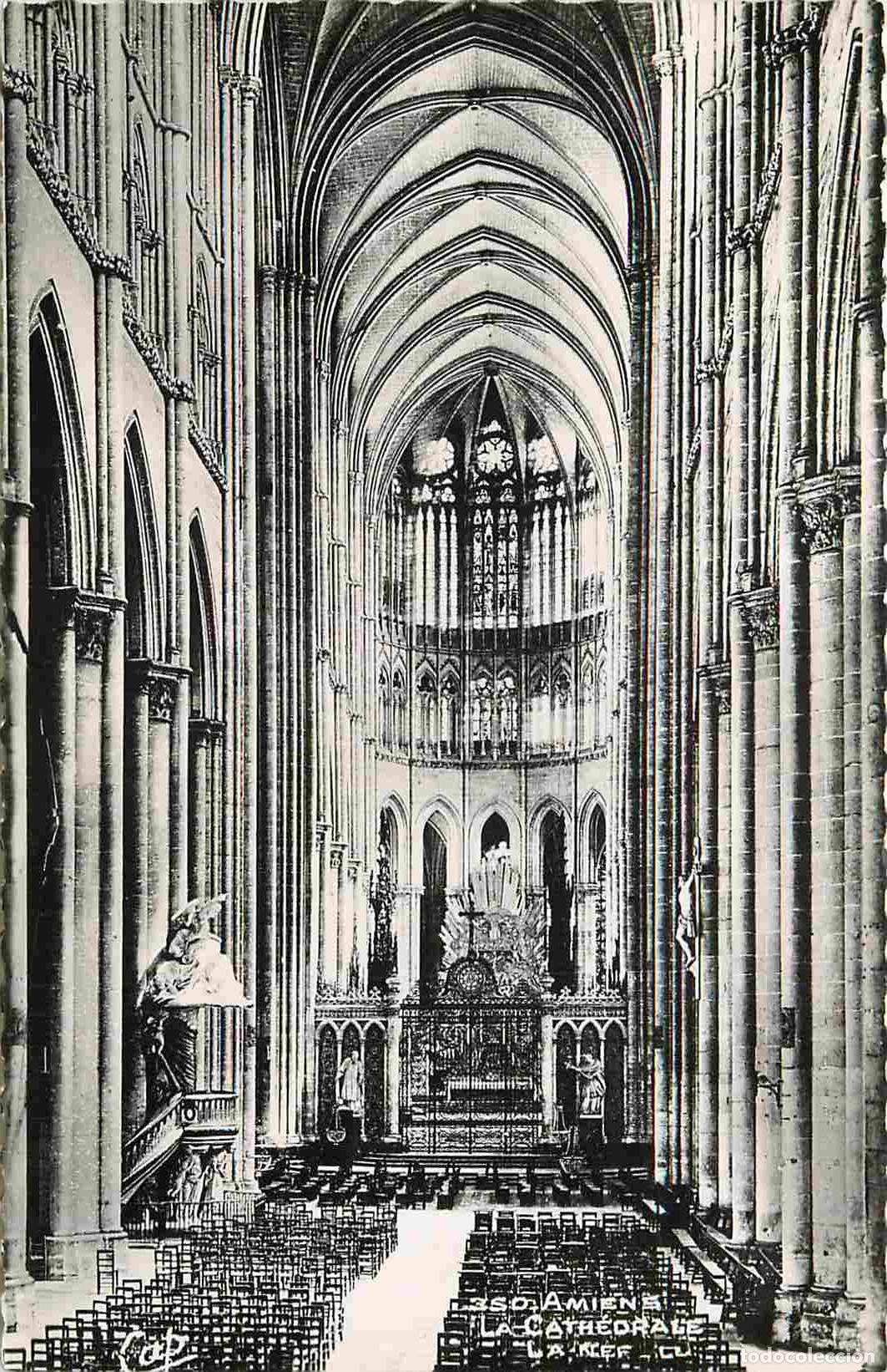 Postkarten: France - 80 - Amiens - int&eacute;rieur de la Cath&eacute;drale Notre Dame - La Nef - CPA - Voir Scans Recto-Verso