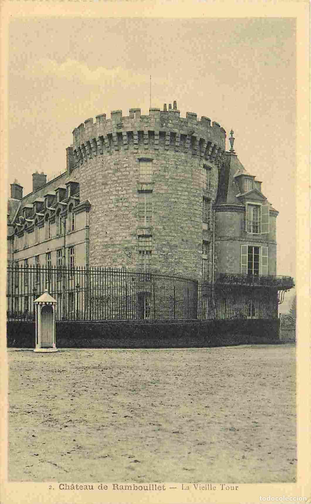 Postkarten: France - 78 - Rambouillet - Le Ch&acirc;teau - La Vieille Tour - CPA - Etat Carte provenant d'un Carnet -