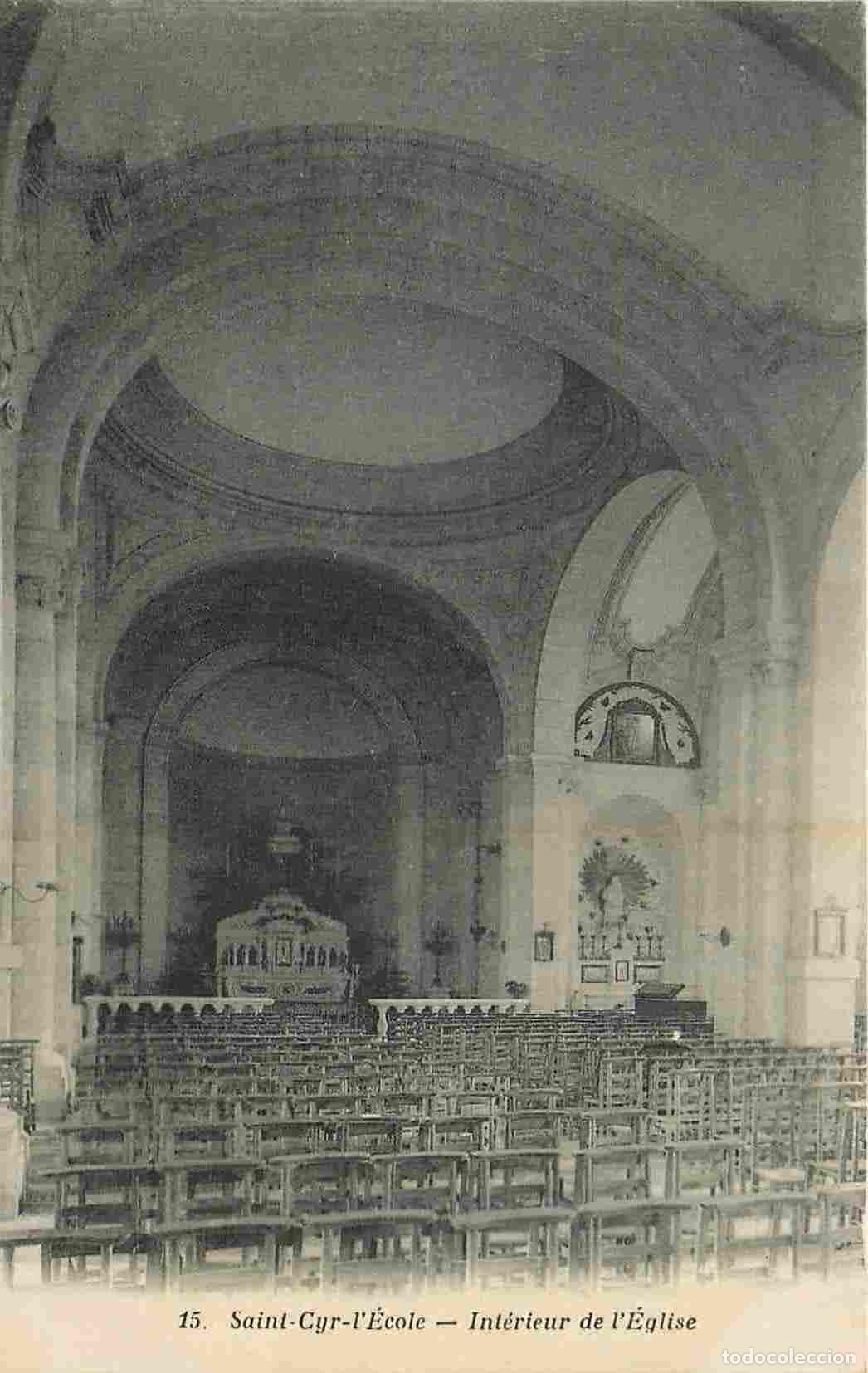 Cartes Postales: France - 78 - Saint Cyr l'Ecole - int&eacute;rieur de l'Eglise - CPA - Voir Scans Recto-Verso