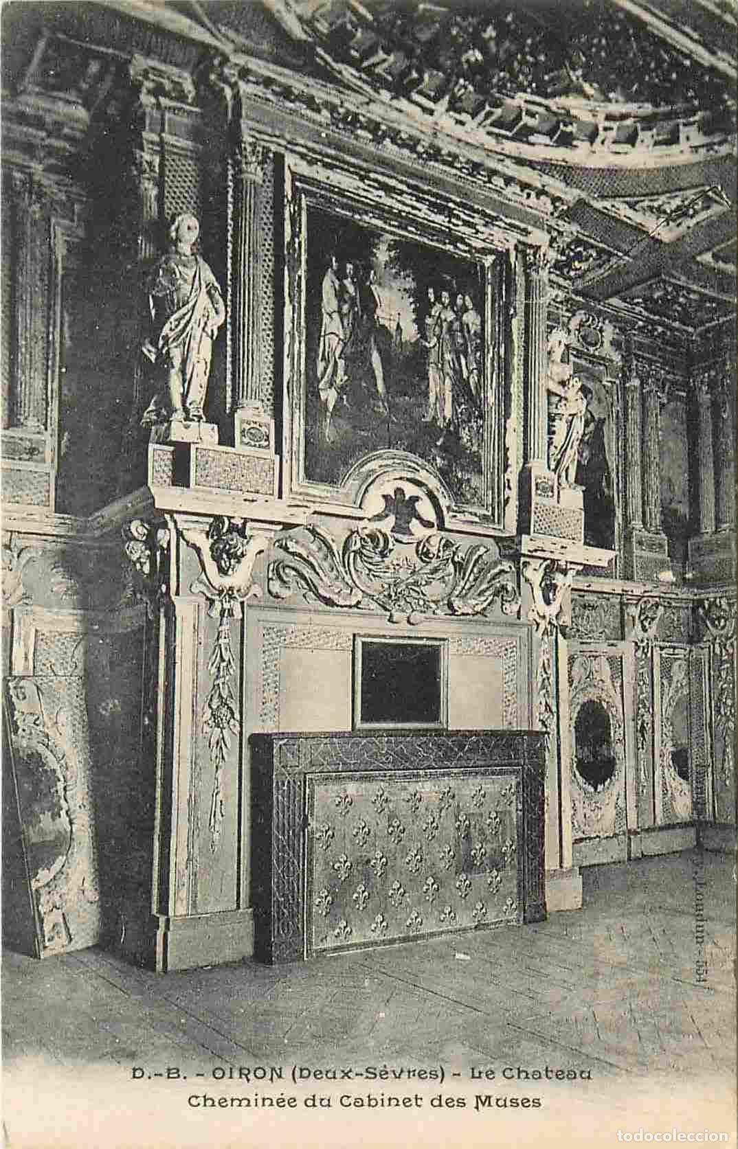 Cartoline: France - 79 - Oiron - int&eacute;rieur du Ch&acirc;teau - Chemin&eacute;e du Cabinet des Muses - CPA - Voir Scans Recto-