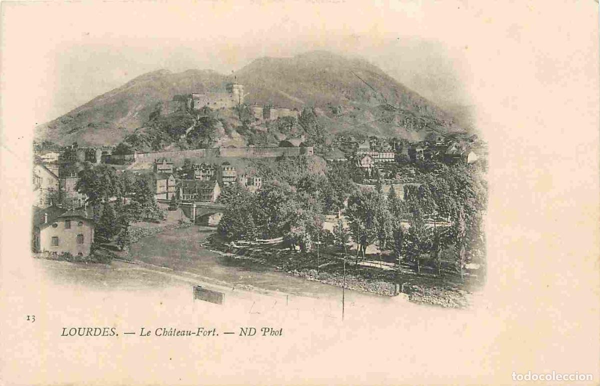 Postais: France - 65 - Lourdes - Le Ch&acirc;teau Fort - Pr&eacute;curseur - CPA - Voir Scans Recto-Verso