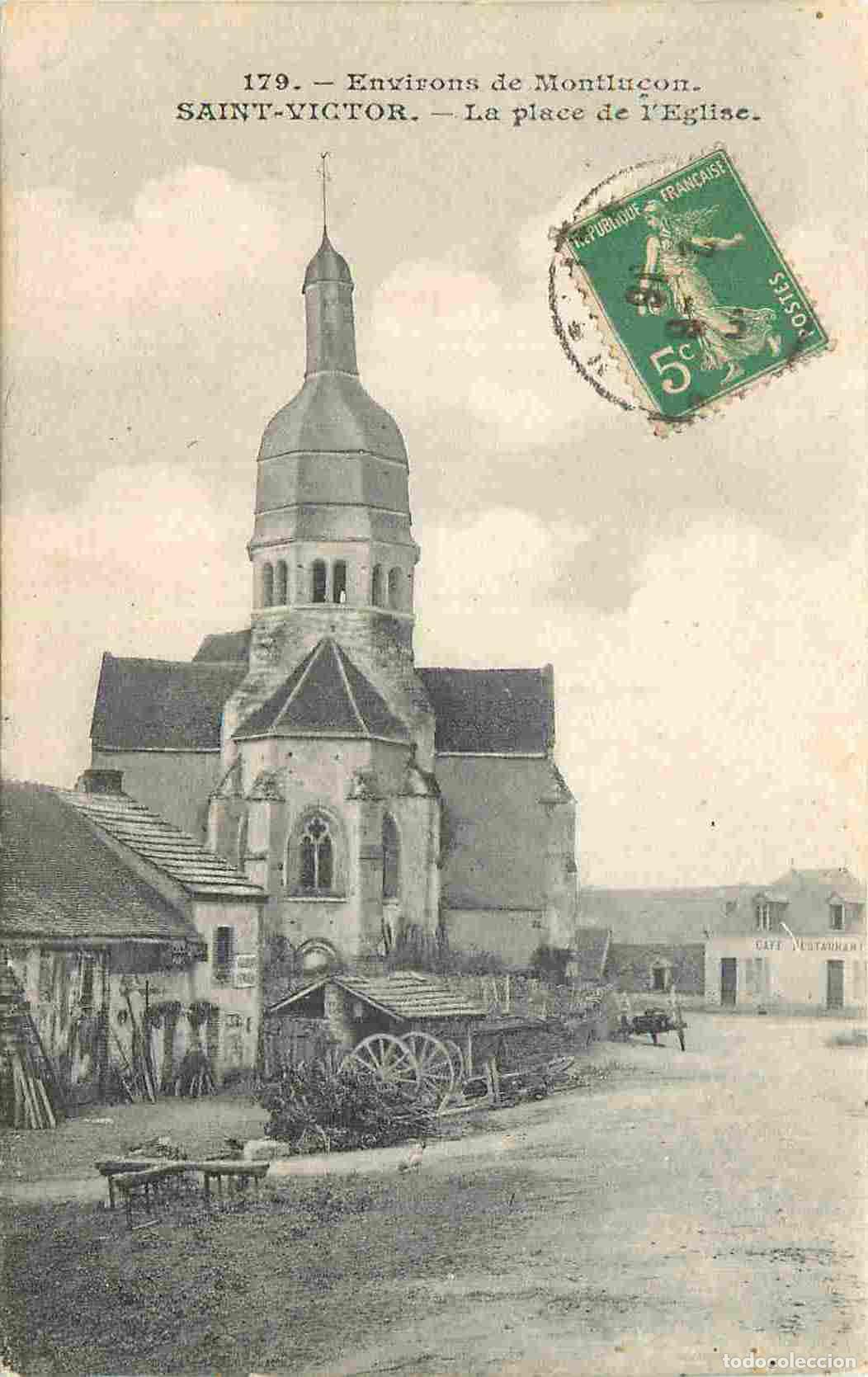 Postais: France - 03 - Saint Victor - Place de l'Eglise - CPA - Oblit&eacute;ration ronde de 1916 - Voir Scans Recto