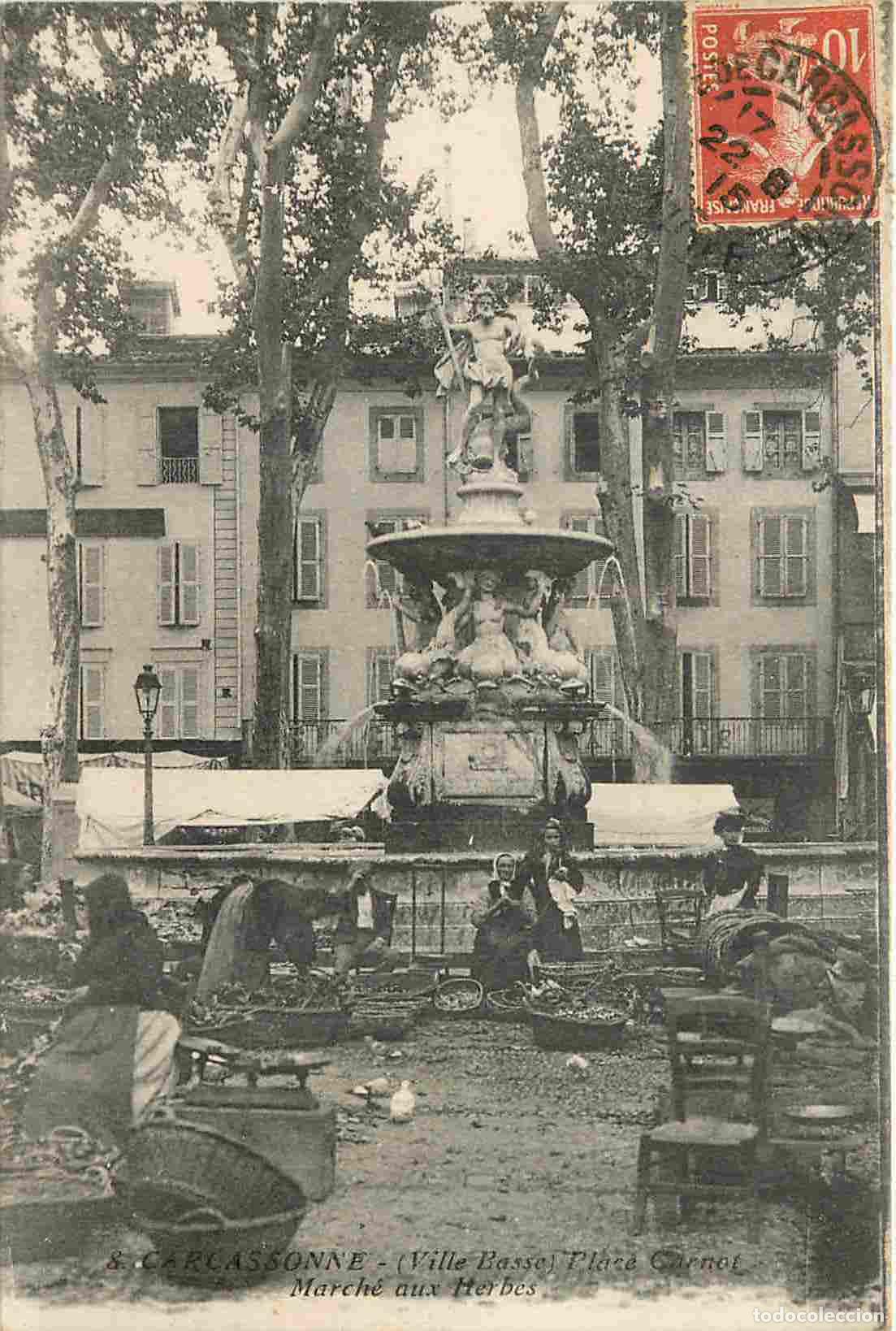 Postcards: France - 11 - Carcassonne - Ville Basse - Place Carnot - March&eacute; aux herbes - Anim&eacute;e - CPA - Oblit&eacute;ra