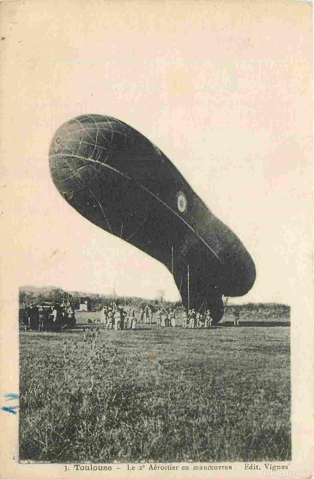 Postkarten: France - 31 - Toulouse - Le 2e A&eacute;rostier en man�uvres - Anim&eacute;e - Zeppelin - Dirigeable - Militaria -