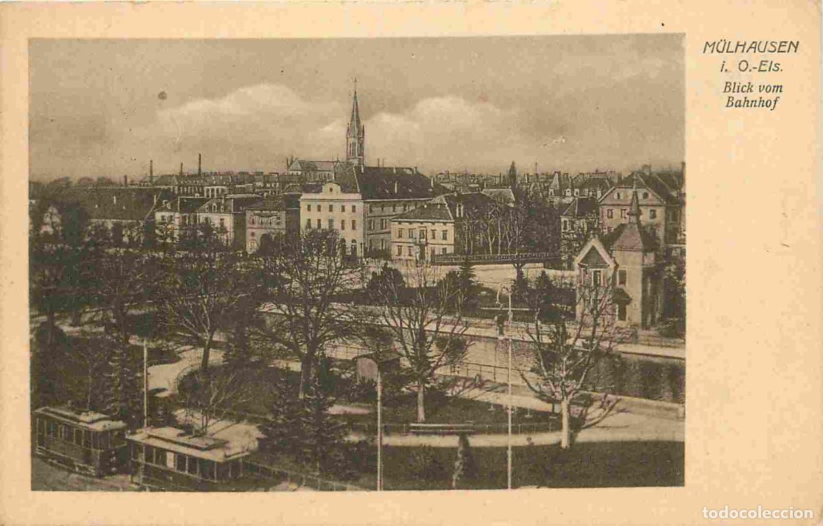 Postkarten: France - 68 - Mulhouse - Mulhausen - Blick vom Bahnof - Carte allemande - CPA - Oblit&eacute;ration ronde d
