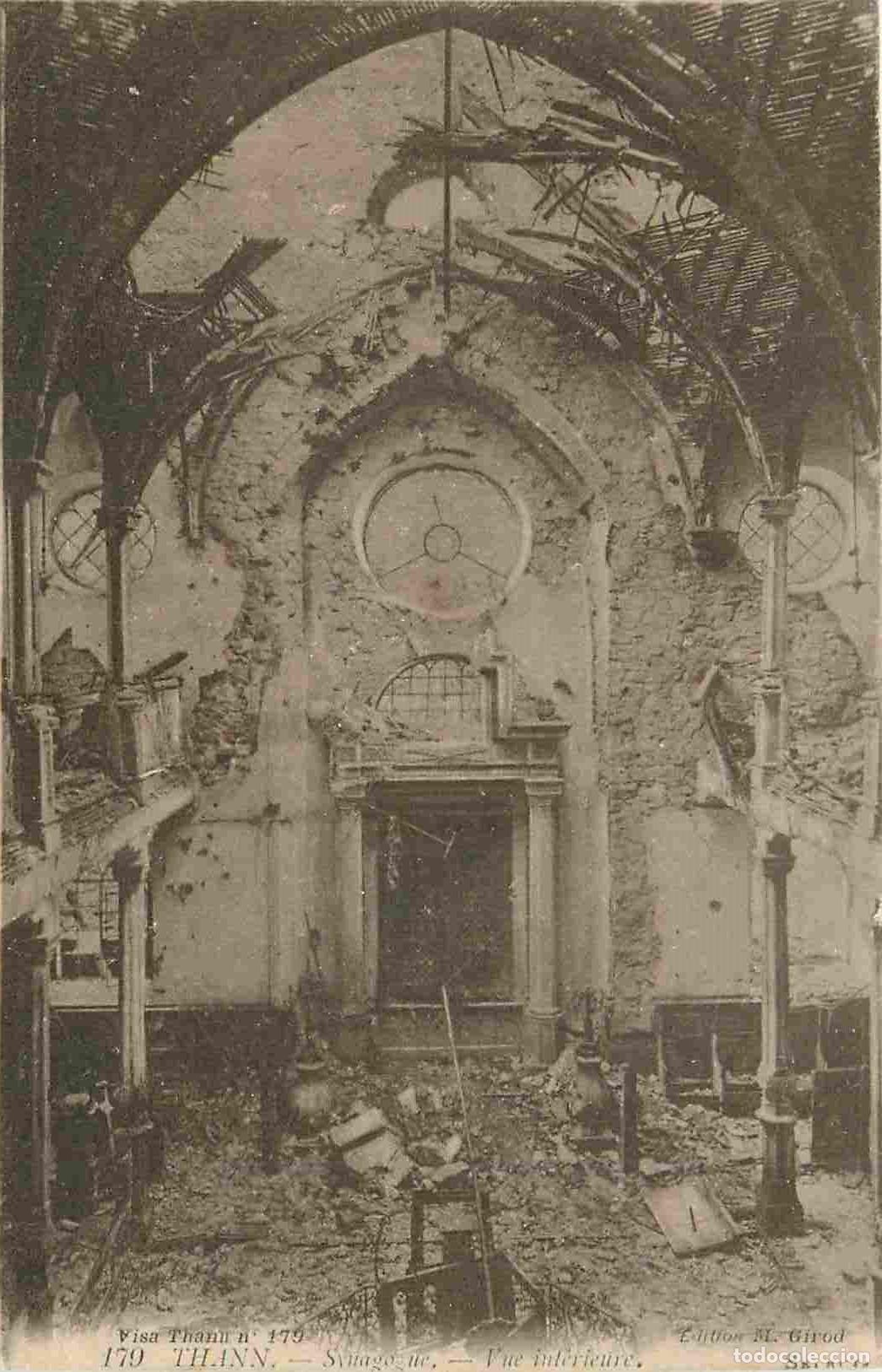Postkarten: France - 68 - Thann - Synagogues - Vue int&eacute;rieure - Ruines - Correspondance - CPA - Voyag&eacute;e en 1917