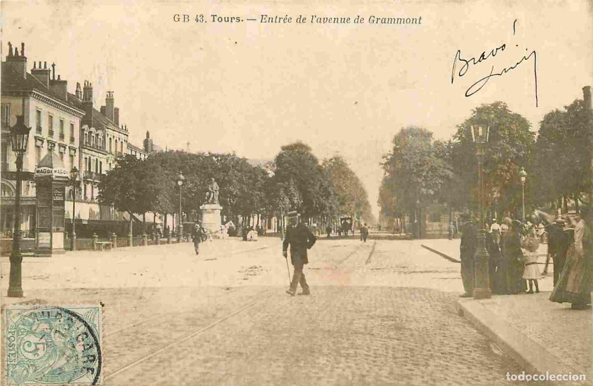 Postkarten: France - 37 - Tours - Entr&eacute;e de l'avenue de Grammont - Anim&eacute;e - CPA - Oblit&eacute;ration ronde de 1903 - V