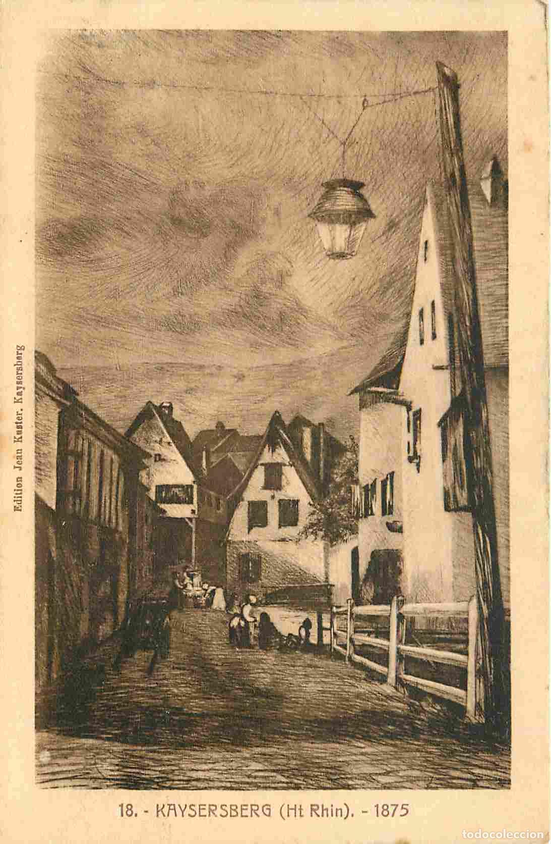 Postkarten: France - 68 - Kaysersberg - En 1875 - D'apr&egrave;s une gravure d'&eacute;poque - Gravure Lithographie ancienne -