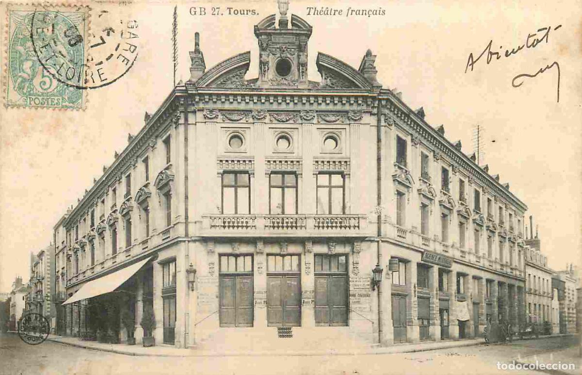 Postkarten: France - 37 - Tours - Th&eacute;atre Fran&ccedil;ais - CPA - Oblit&eacute;ration ronde de 1906 - Voir Scans Recto-Verso