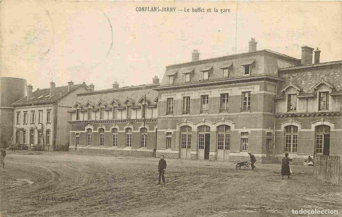 Postkarten: France - 54 - Conflans Jarny - Le buffet et la gare - Anim&eacute;e - Correspondance - CPA - Voir Scans Rec