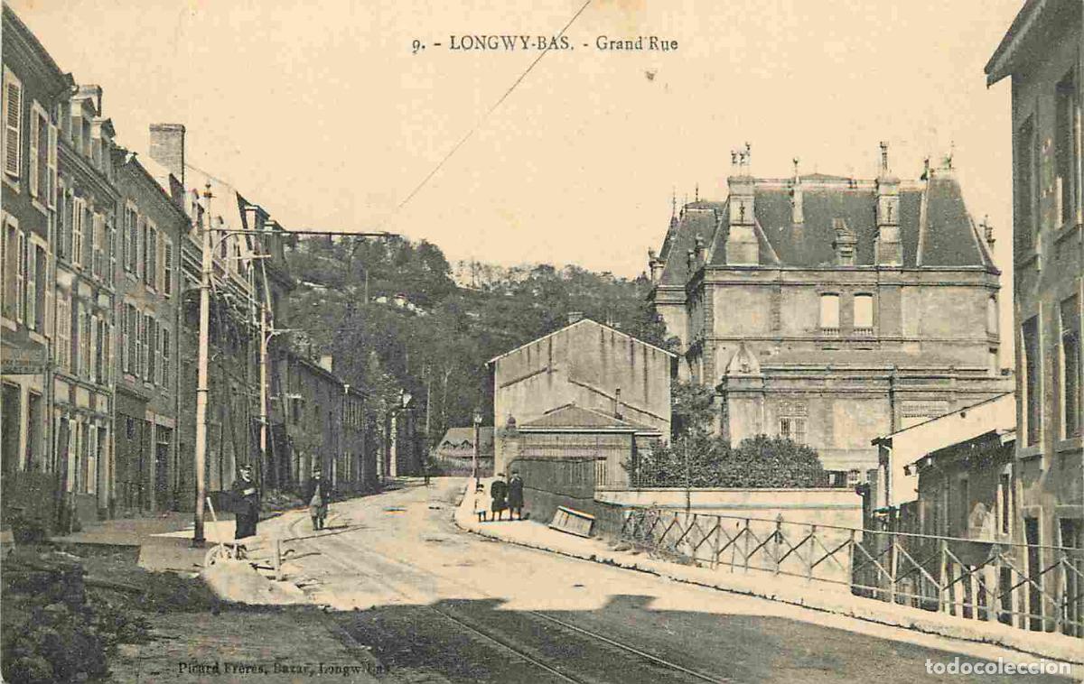 Postkarten: France - 54 - Longwy - Grand Rue - Anim&eacute;e - Correspondance - CPA - Oblit&eacute;ration ronde de 1921 - Voir
