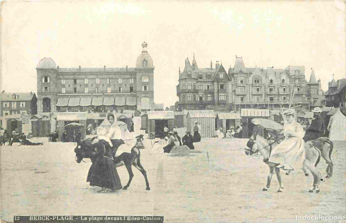 Cartoline: France - 62 - Berck sur Mer - La Plage devant l'Eden Casino - Anim&eacute;e - Anes - CPA - Voir Scans Recto