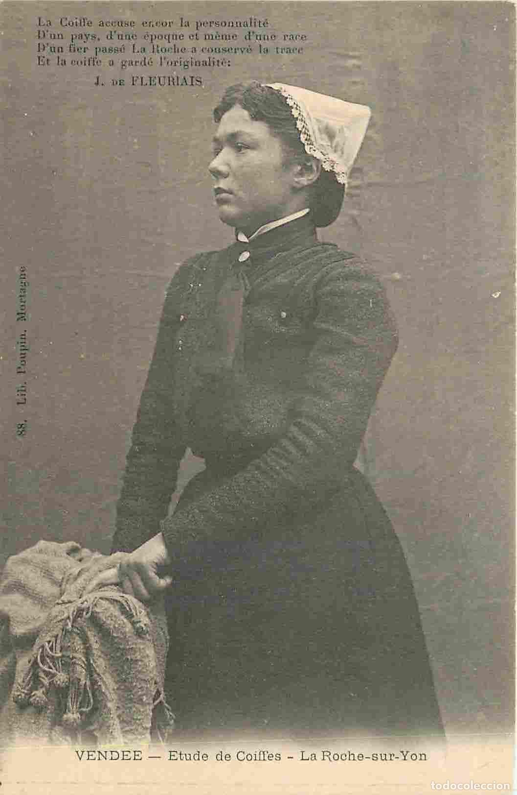 Postais: France - 85 - La Roche sur Yon - Etude de Coiffes - Pr&eacute;curseur - Anim&eacute;e - Femme - Folklore - Sc&egrave;ne e