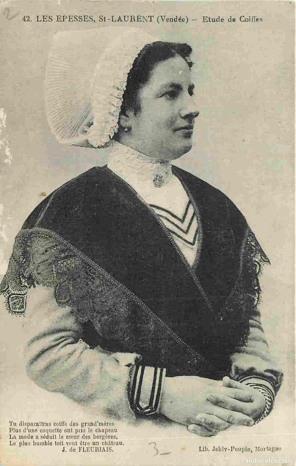 Postais: France - 85 - Les Epesses - Saint Laurent - Etude de Coiffes - Correspondance - Anim&eacute;e - Femme - Fol