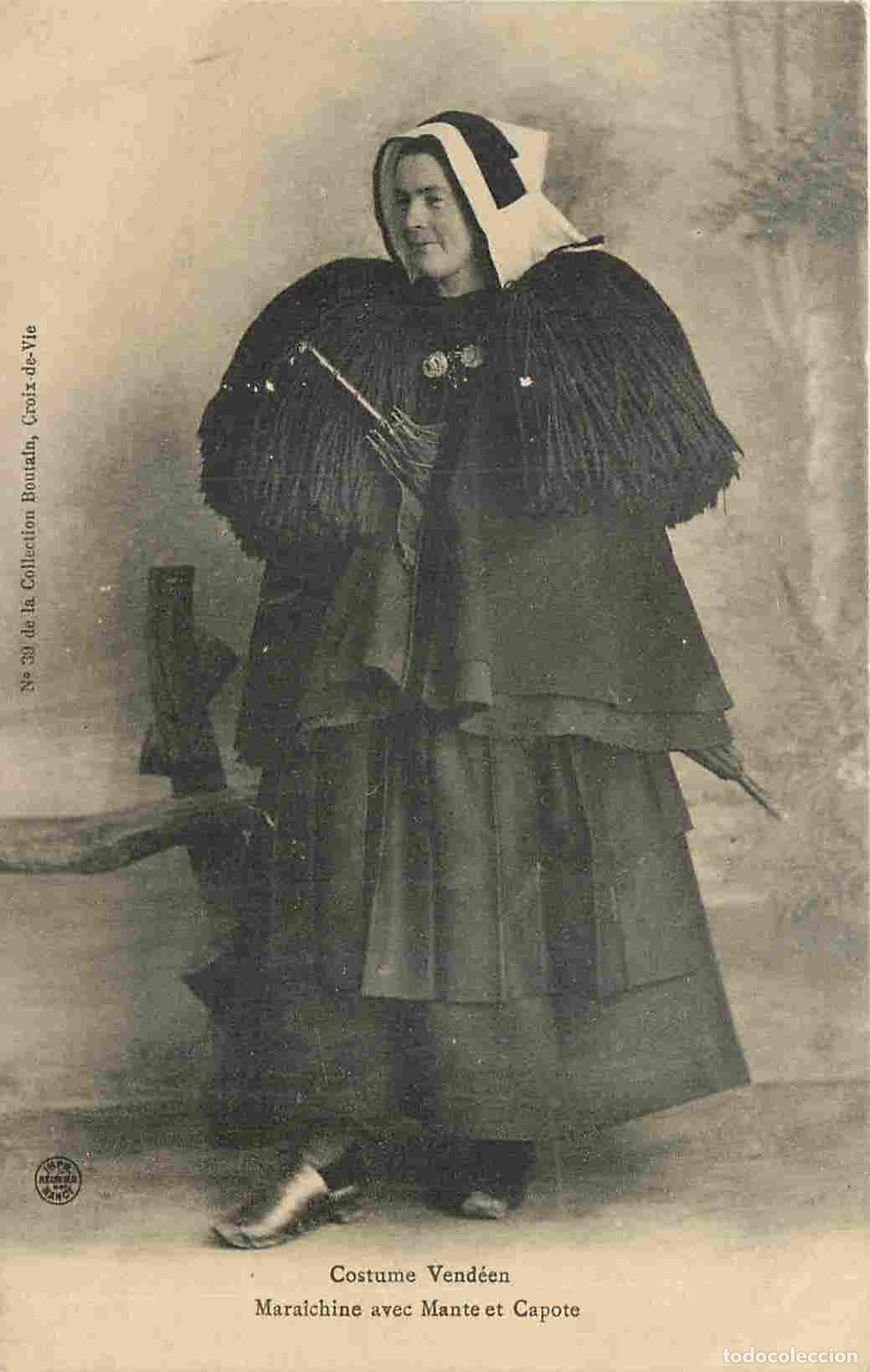 Postais: France - 85 - Vend&eacute;e - Maraichine arec Mante et Capote - Anim&eacute;e - Femme - Folklore - Sc&egrave;ne et Types