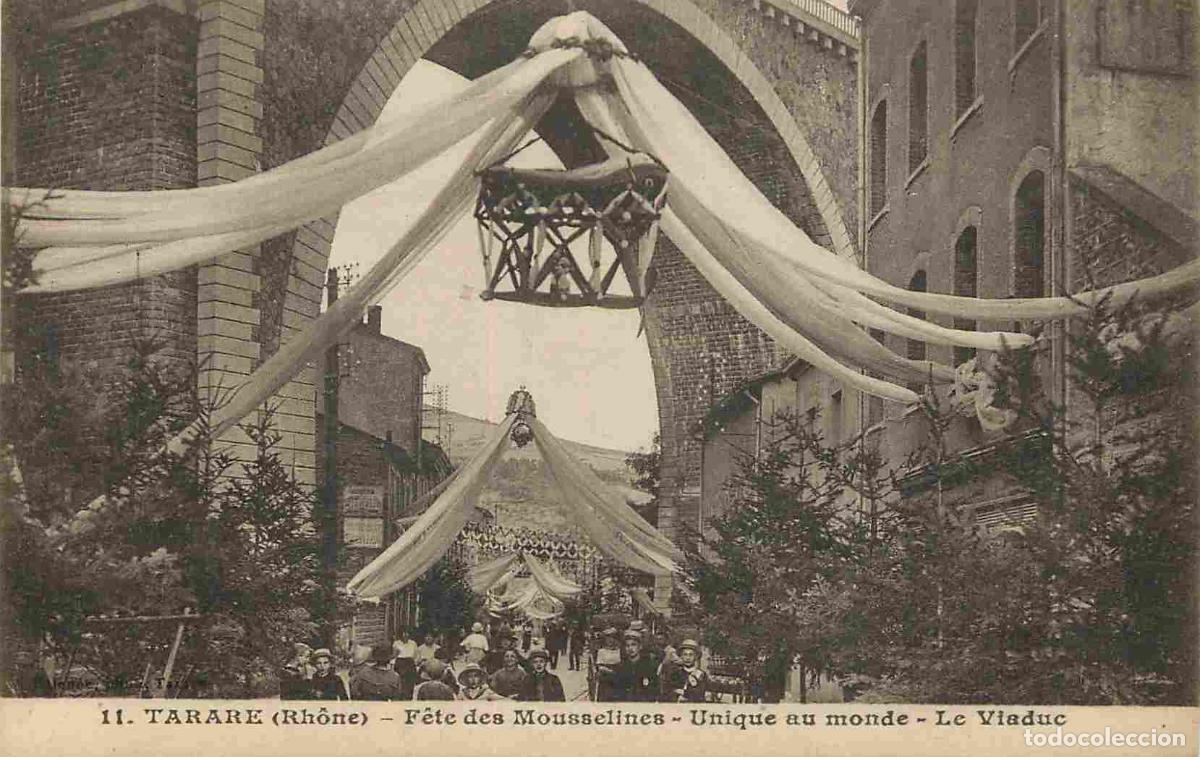 Postais: France - 69 - Tarare - F&ecirc;te des Mousselines - Le Viaduc - Anim&eacute;e - CPA - Voir Scans Recto-Verso