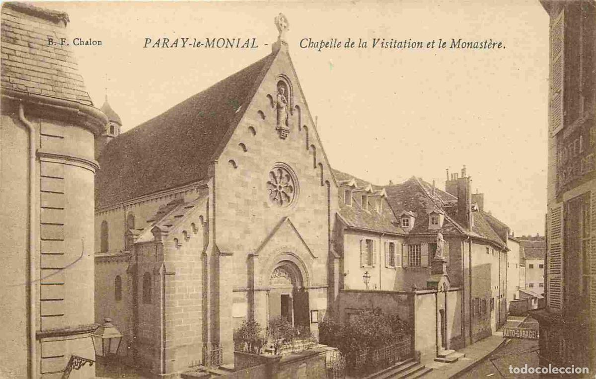 Postais: France - 71 - Paray le Monial - Chapelle de la Visitation et le Monast&egrave;re - CPA - Voir Scans Recto-V