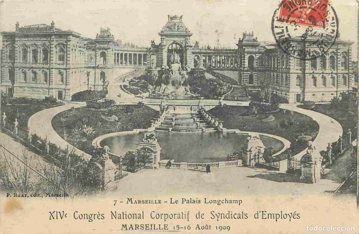 Postcards: France - 13 - Marseille - XIVe Congr&egrave;s National Corporatif de Syndicats d'Employ&eacute;s - Le Palais Longc