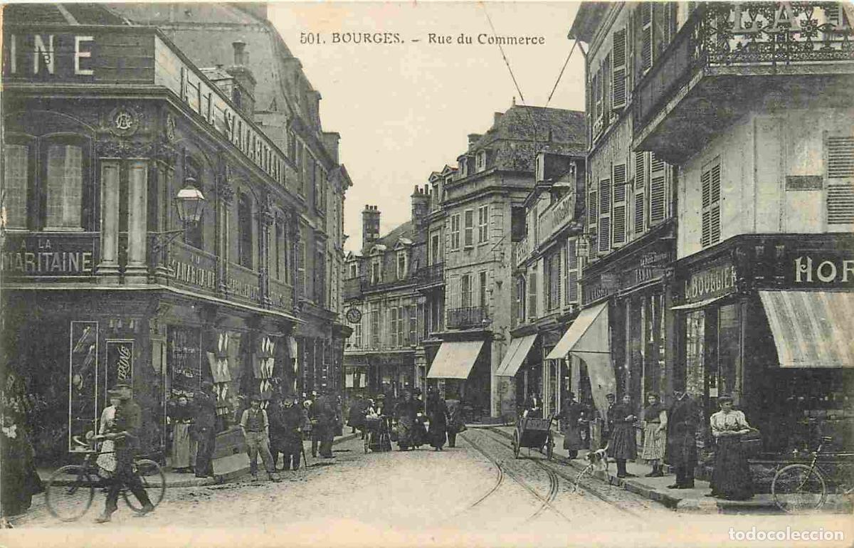 Postcards: France - 18 - Bourges - Rue du Commerce - Anim&eacute;e - CPA - Voir Scans Recto-Verso