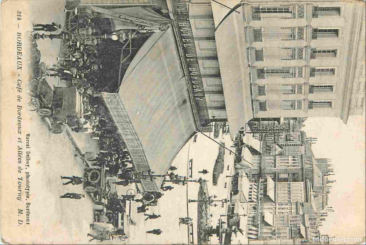 Postcards: France - 33 - Bordeaux - Caf&eacute; de Bordeaux et All&eacute;es de Tourny - Anim&eacute;e - Automobiles - CPA - Voir Sc