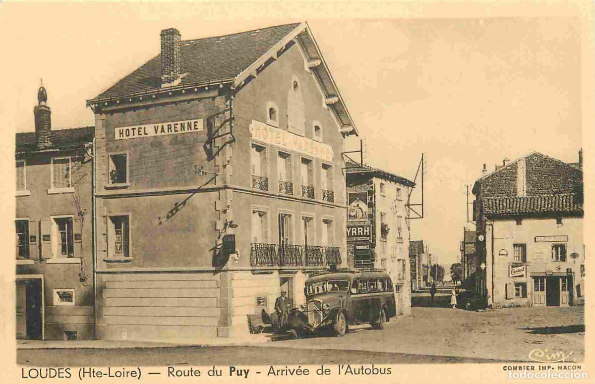 Cartoline: France - 43 - Loudes - Route du Puy - Arriv&eacute;e de l'Autobus - Hotel Varenne - CPA - Carte Neuve - Voi