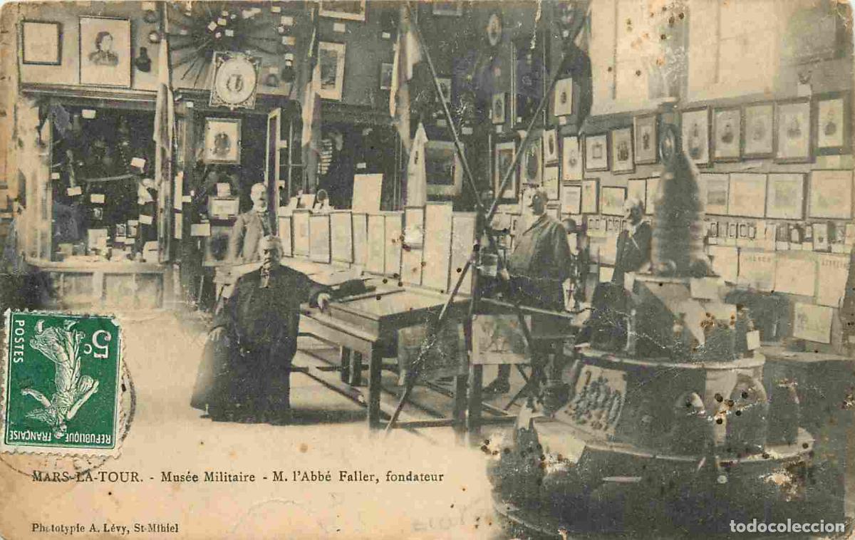 Postkarten: France - 54 - Mars la Tour - Mus&eacute;e Militaire - M. l'Abb&eacute; Faller fondateur - Anim&eacute;e - CPA - Etat froi