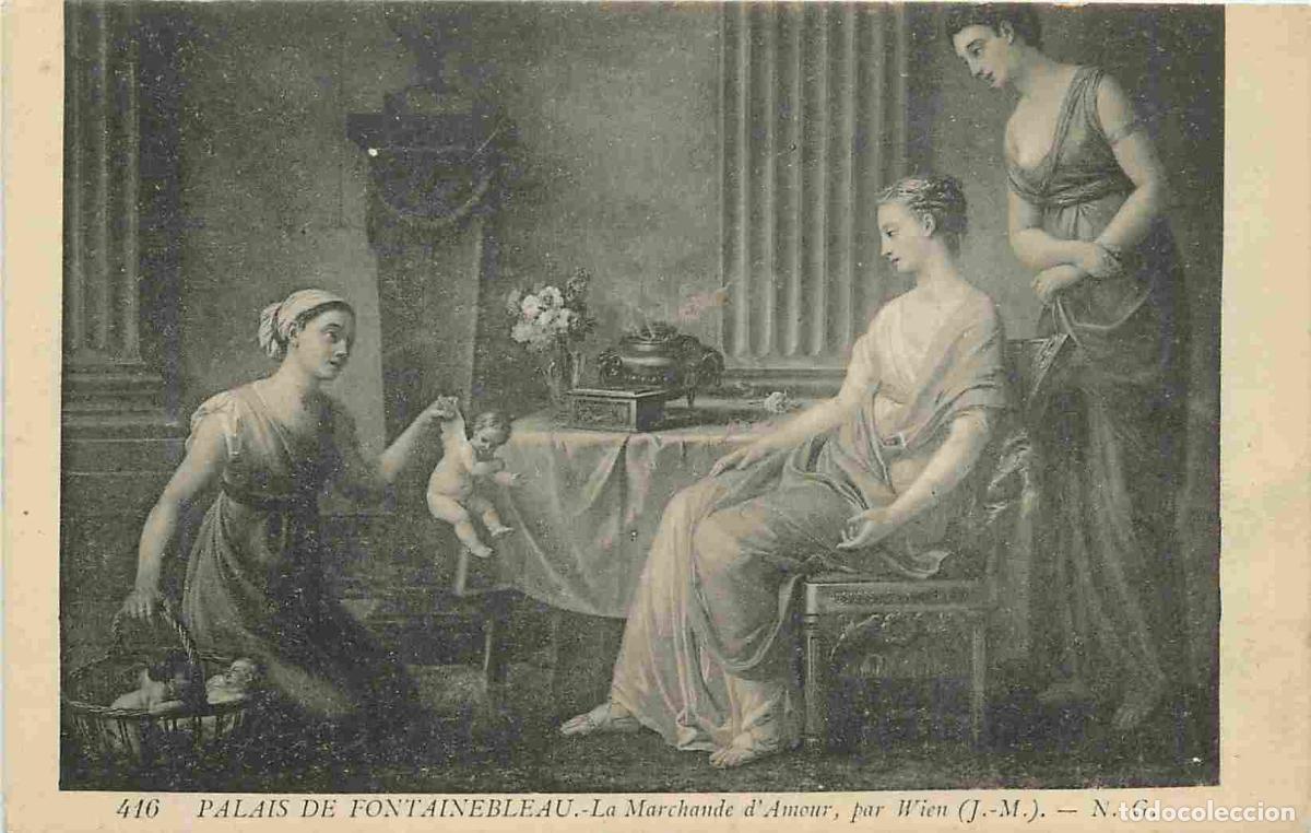 Postkarten: France - 77 - Fontainebleau - Palais de Fontainebleau - Art Peinture - Wien - La Marchande d'Amour -