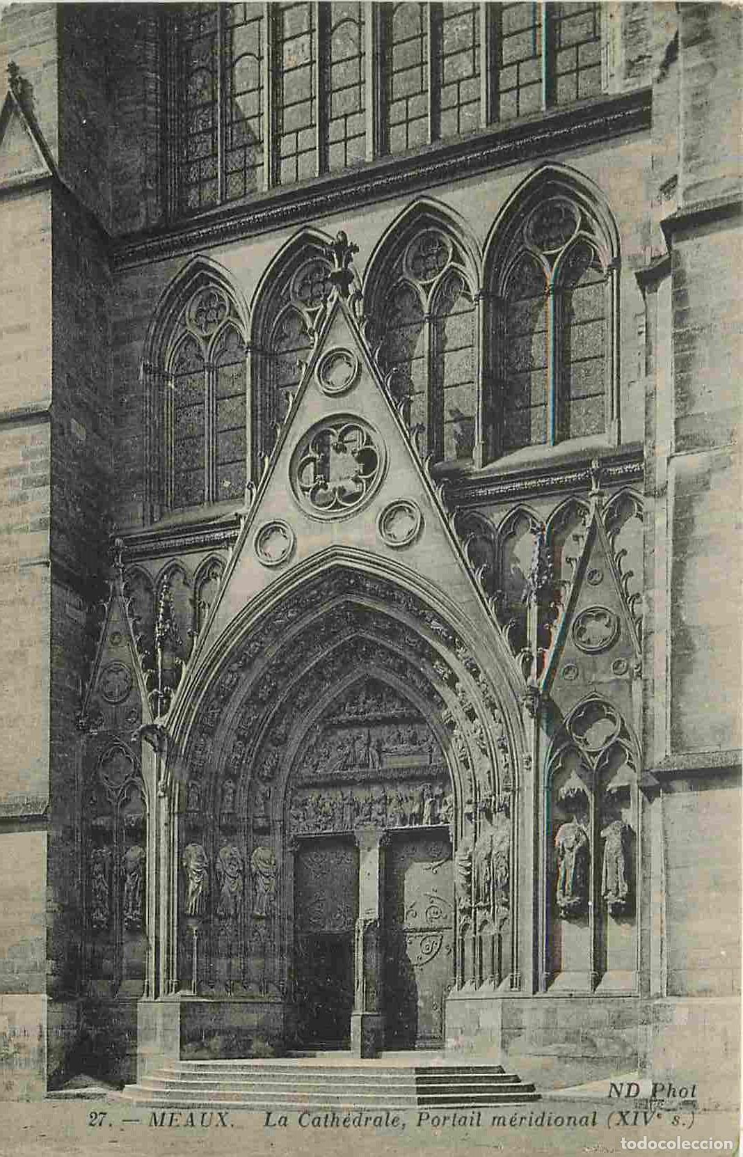 Postkarten: France - 77 - Meaux - La Cath&eacute;drale - Portail m&eacute;ridional - Correspondance - CPA - Oblit&eacute;ration ronde