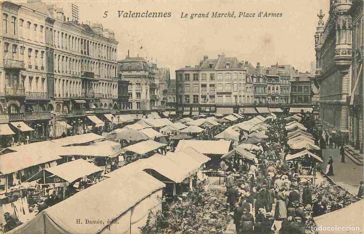Postkarten: France - 59 - Valenciennes - Le grand March&eacute; Place d'Armes - Anim&eacute;e - CPA - Oblit&eacute;ration ronde de 19
