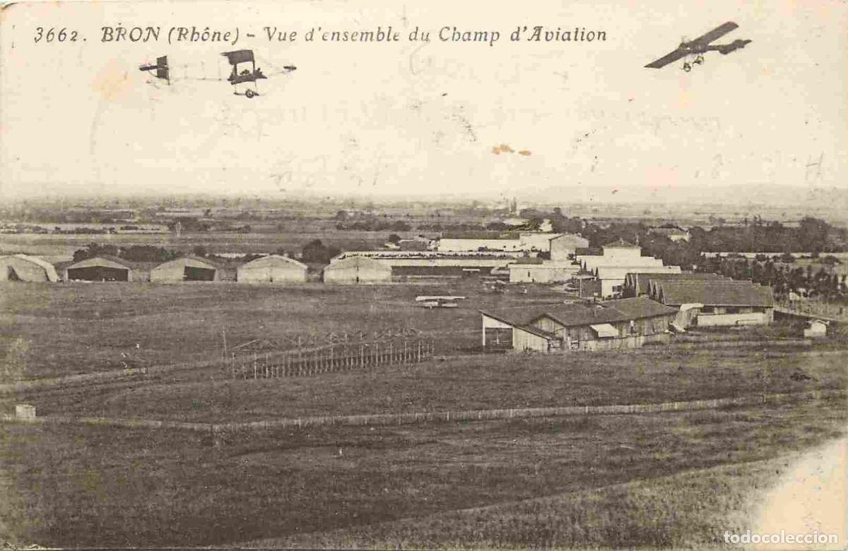 Cartes Postales: France - 69 - Bron - Vue d'ensembh du Champ d'Avialion - Anim&eacute;e - Avions - Cachet du Groupe d'Aviati