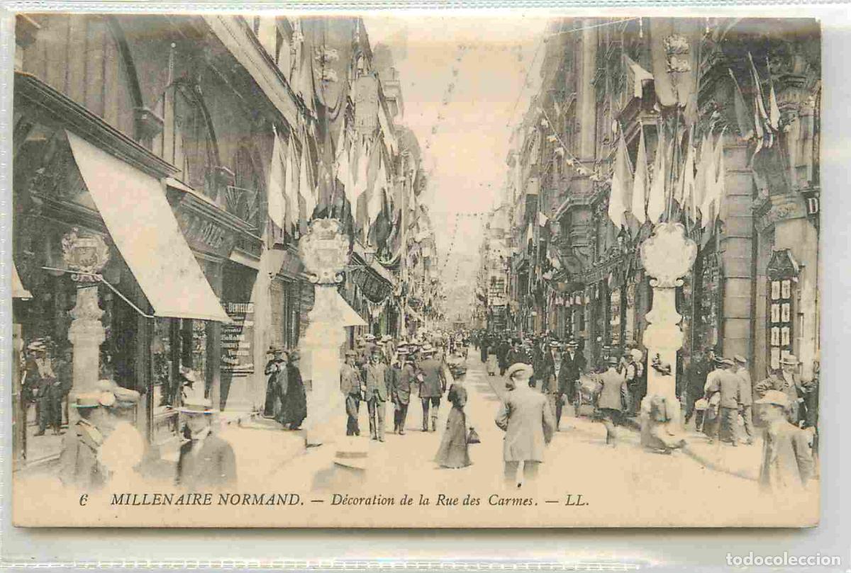 Cartoline: France - 76 - Rouen - Mill&eacute;naire Normand 1911 - D&eacute;coration de la Rue des Carmes - Anim&eacute;e - CPA - Eta