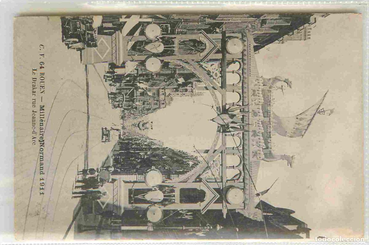 Cartoline: France - 76 - Rouen - Mill&eacute;naire Normand 1911 - Le Drakar de Jeanne d'Arc - Automobiles - CPA - Etat