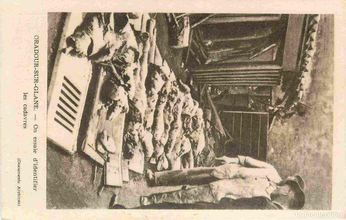 Cartoline: France - 87 - Oradour sur Glane - On essaie d'identifier les cadavres - Anim&eacute;e - CPA - Voir Scans Re