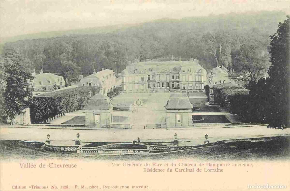 Postales: France - 78 - Yvelines - Vall&eacute;e de Chevreuse - Vue G&eacute;n&eacute;rale du Parc et du Ch&acirc;teau de Dampierre ancie