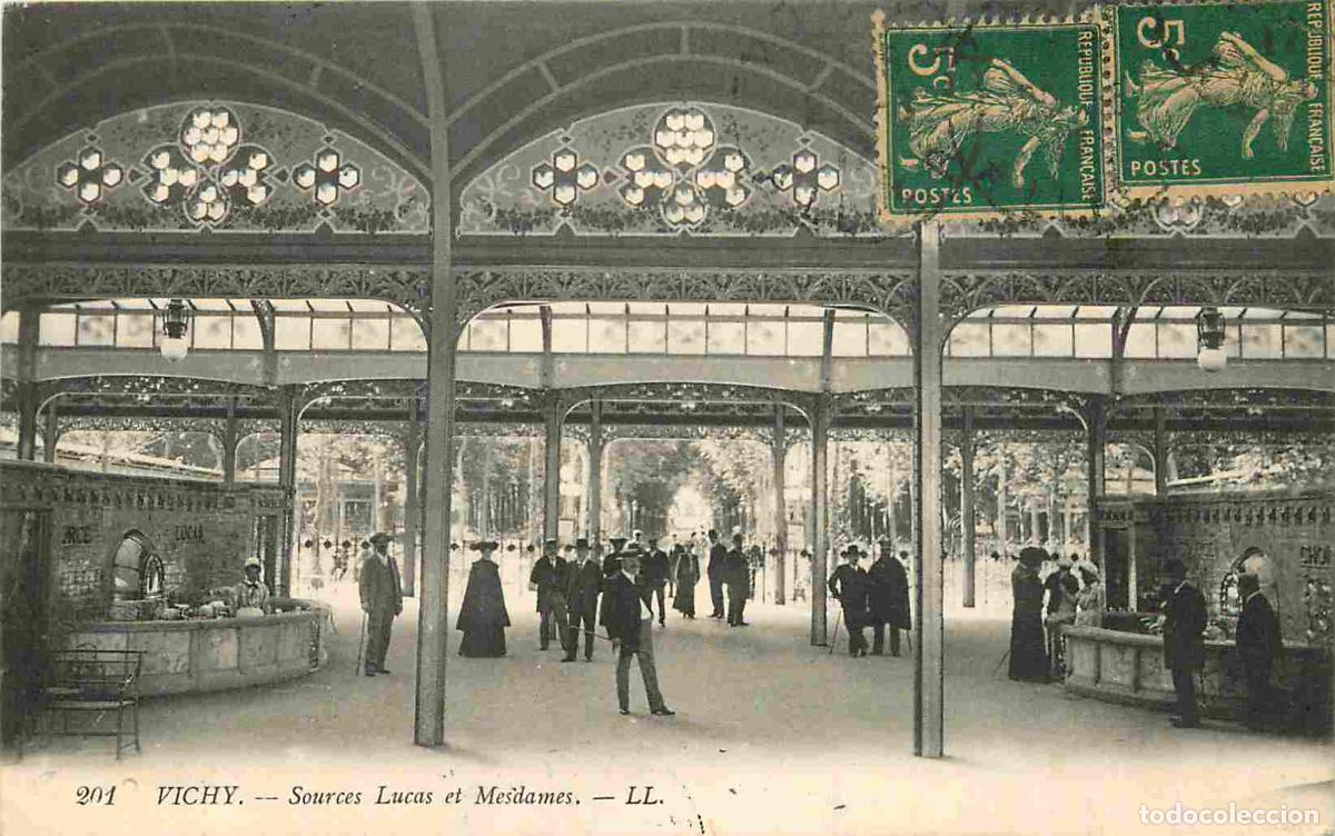 Postales: France - 03 - Vichy - Sources Lucas et Mesdames - Anim&eacute;e - CPA - Oblit&eacute;ration ronde de 1917 - Voir S