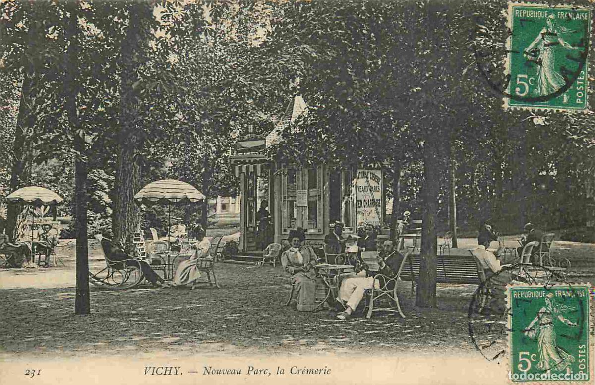 Postales: France - 03 - Vichy - Nouveau Parc - la Cr&eacute;merie - Anim&eacute;e - CPA - Oblit&eacute;ration ronde de 1917 - Voir