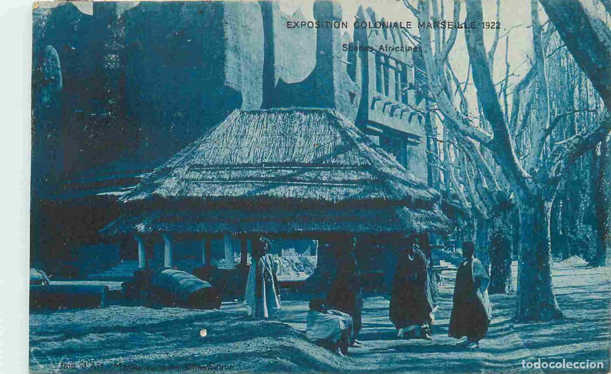 Postales: France - 13 - Marseille - Exposition Coloniale de 1922 - Sc&egrave;nes Africaines - Anim&eacute;e - Correspondance