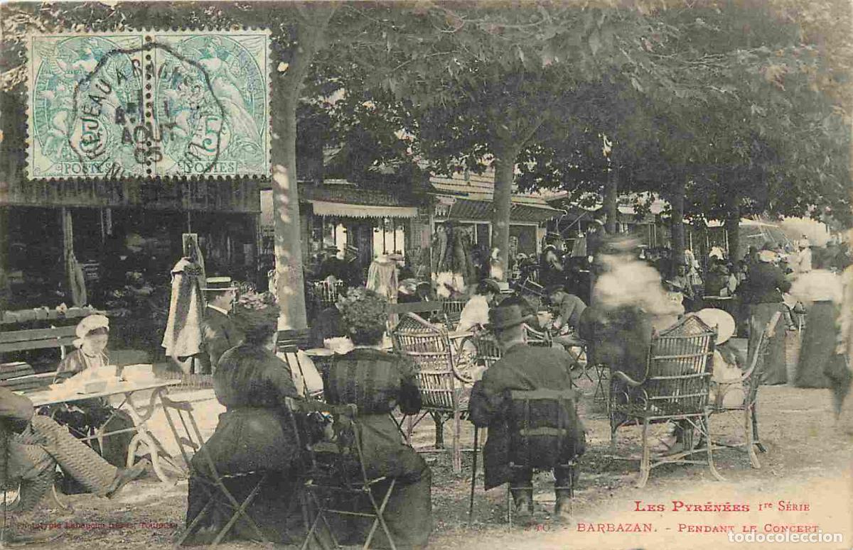Postkarten: France - 31 - Barbazan - Pendant le Concert - Anim&eacute;e - CPA - Oblit&eacute;ration ronde de 1905 - Voir Scans