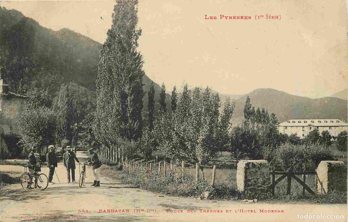 Postkarten: France - 31 - Barbazan - Route des Thermes et l'Hotel Moderne - Anim&eacute;e - Correspondance - CPA - Obli