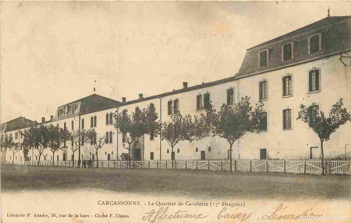 Postkarten: France - 11 - Carcassonne - Quartier de la Cavalerie - 17e Dragons - Pr&eacute;curseur - CPA - Oblit&eacute;ration