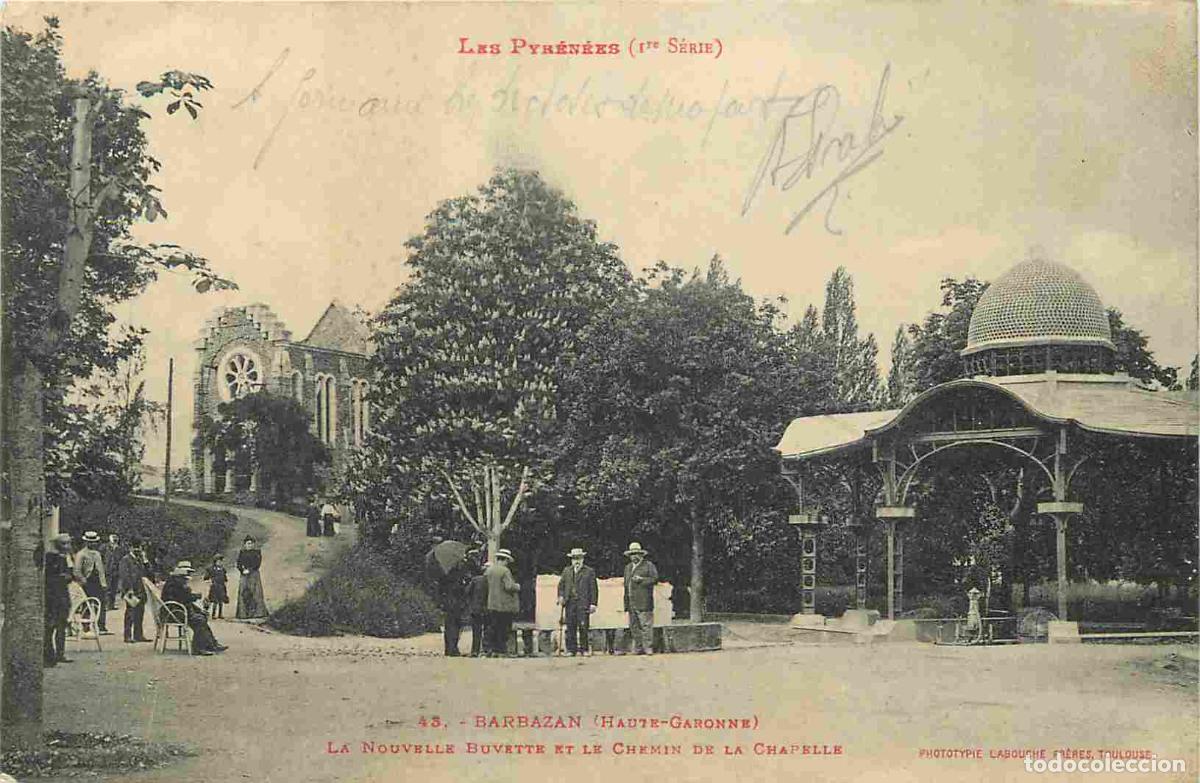 Postkarten: France - 31 - Barbazan - La nouvelle Buvette et le chemin de la Chapelle - Anim&eacute;e - Correspondance -